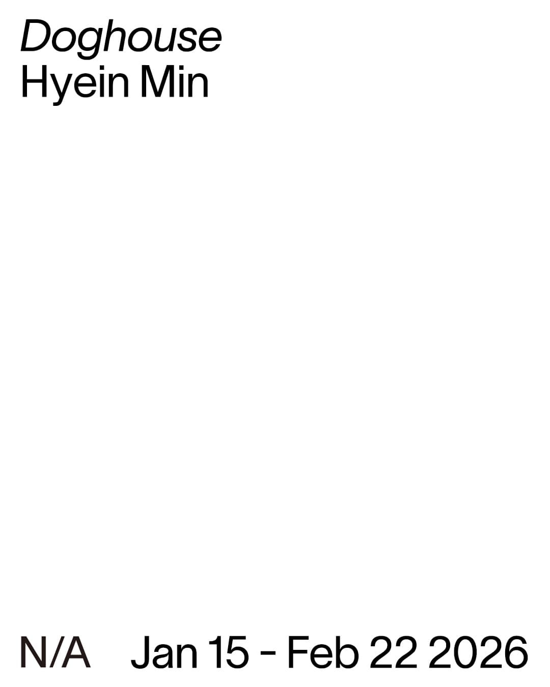 민혜인 개인전: Doghouse