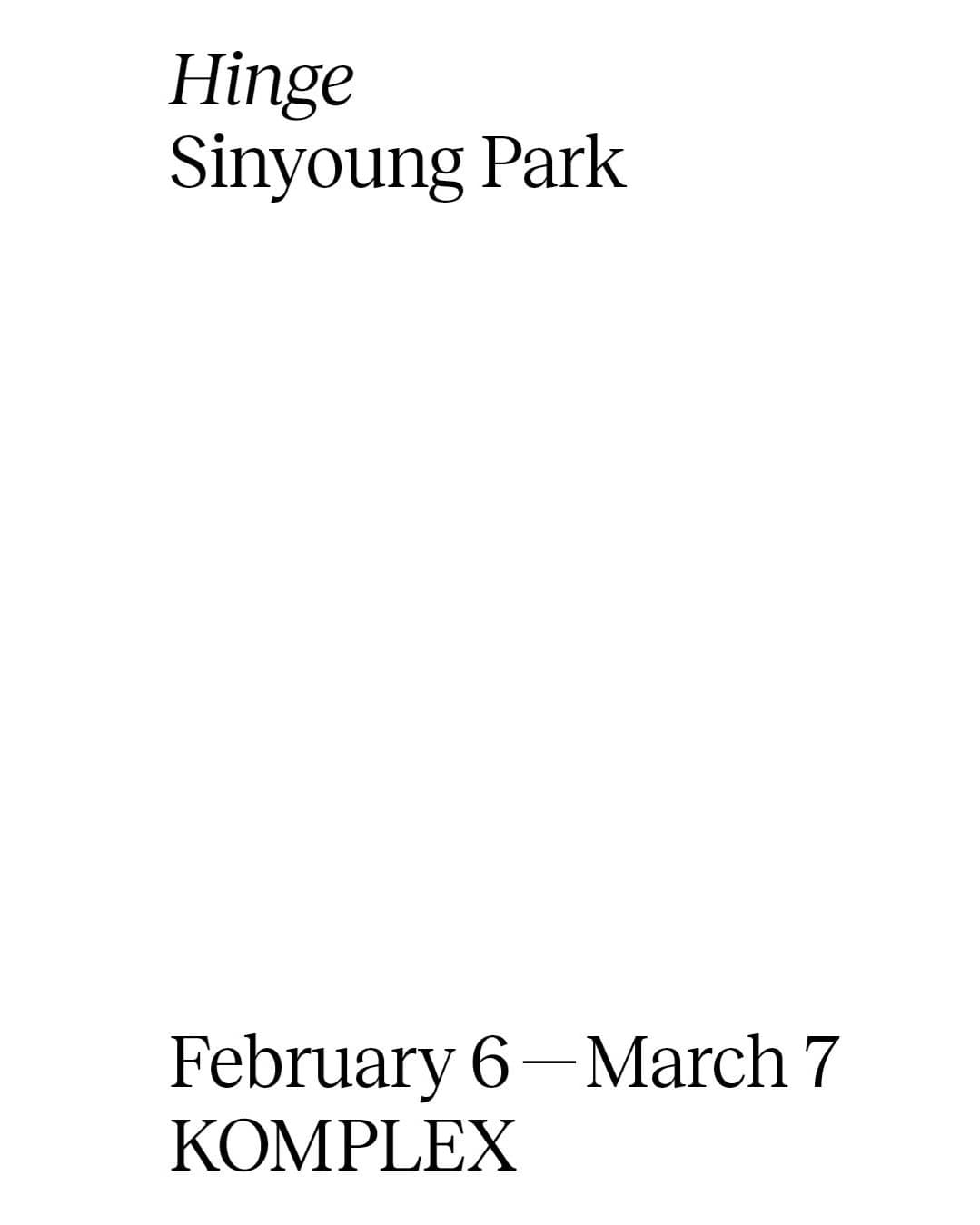 박신영 개인전: Hinge