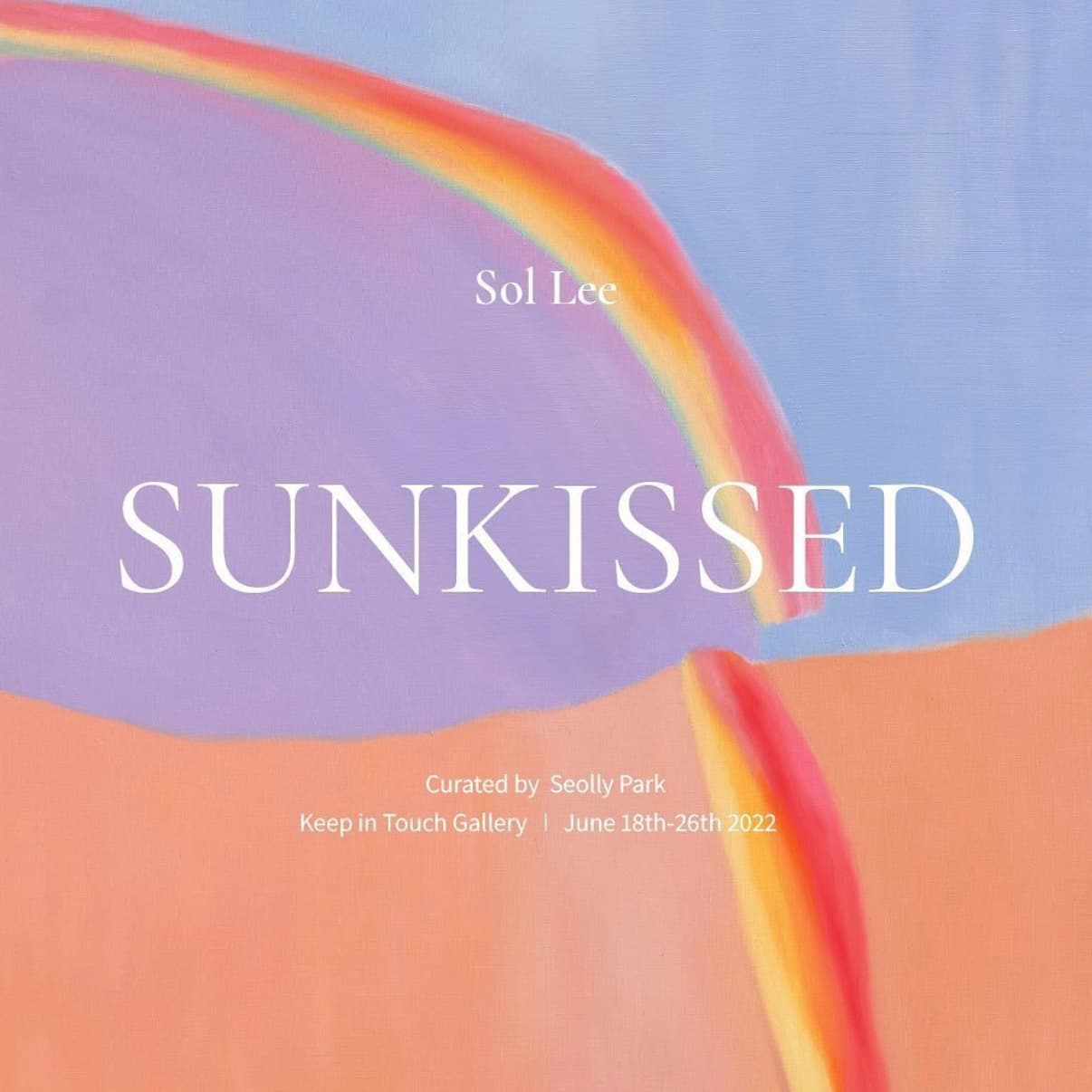 이솔 개인전: SUNKISSED 1