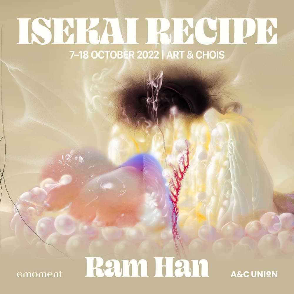 람한 개인전: ISEKAI RECIPE 이세계 레시피 1