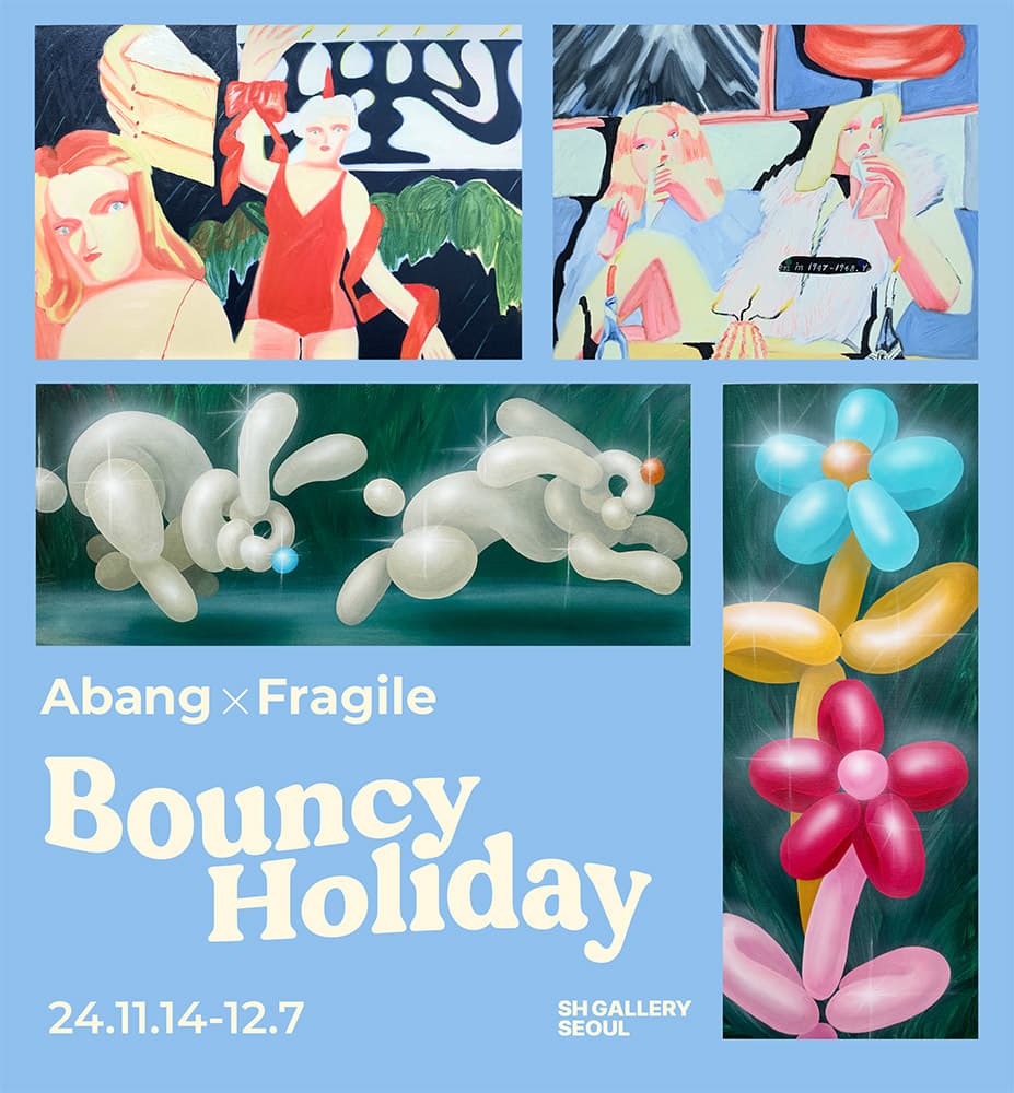 ABANG x FRAGILE: Bouncy Holiday 1