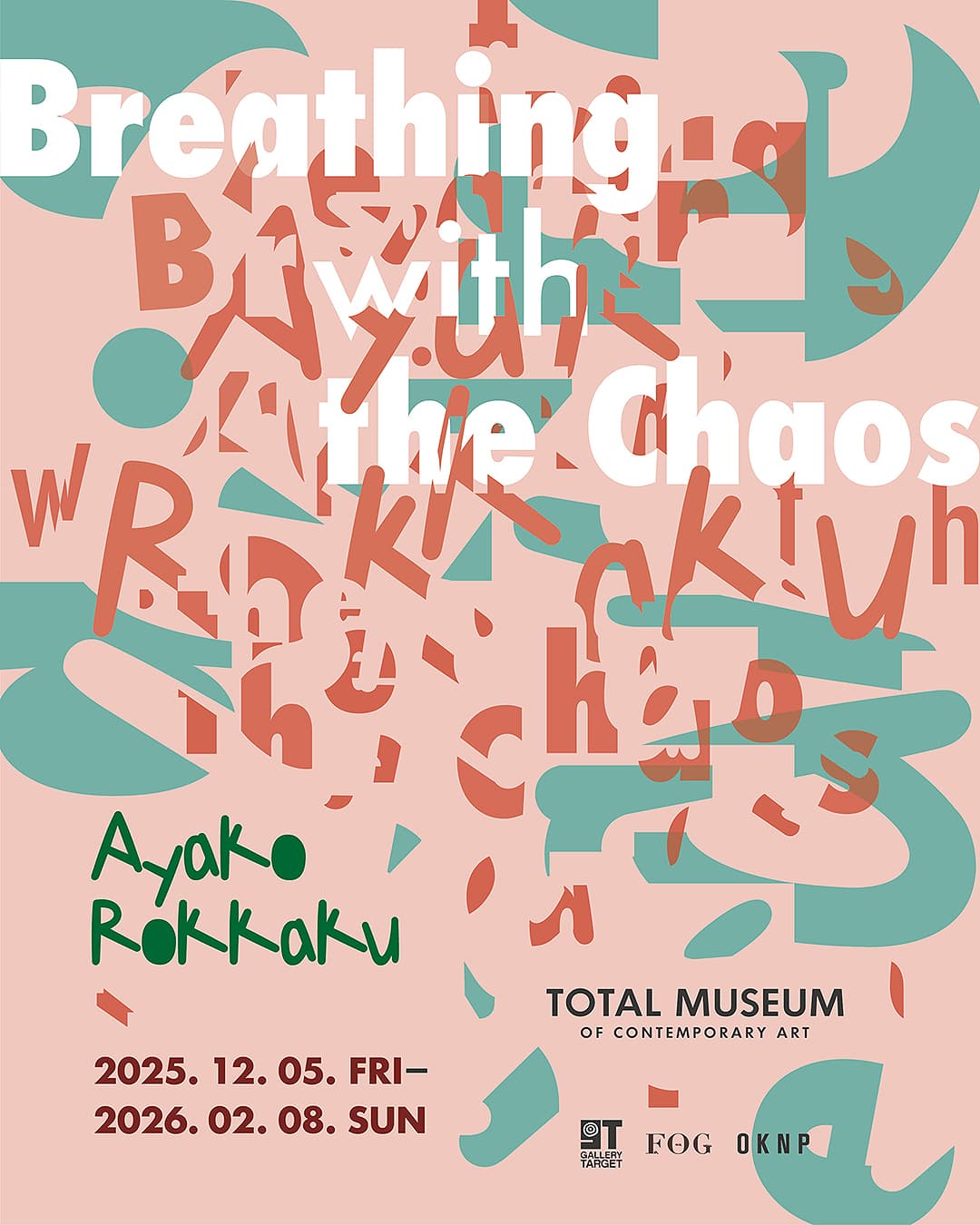 아야코 록카쿠: Breathing with the Chaos 1