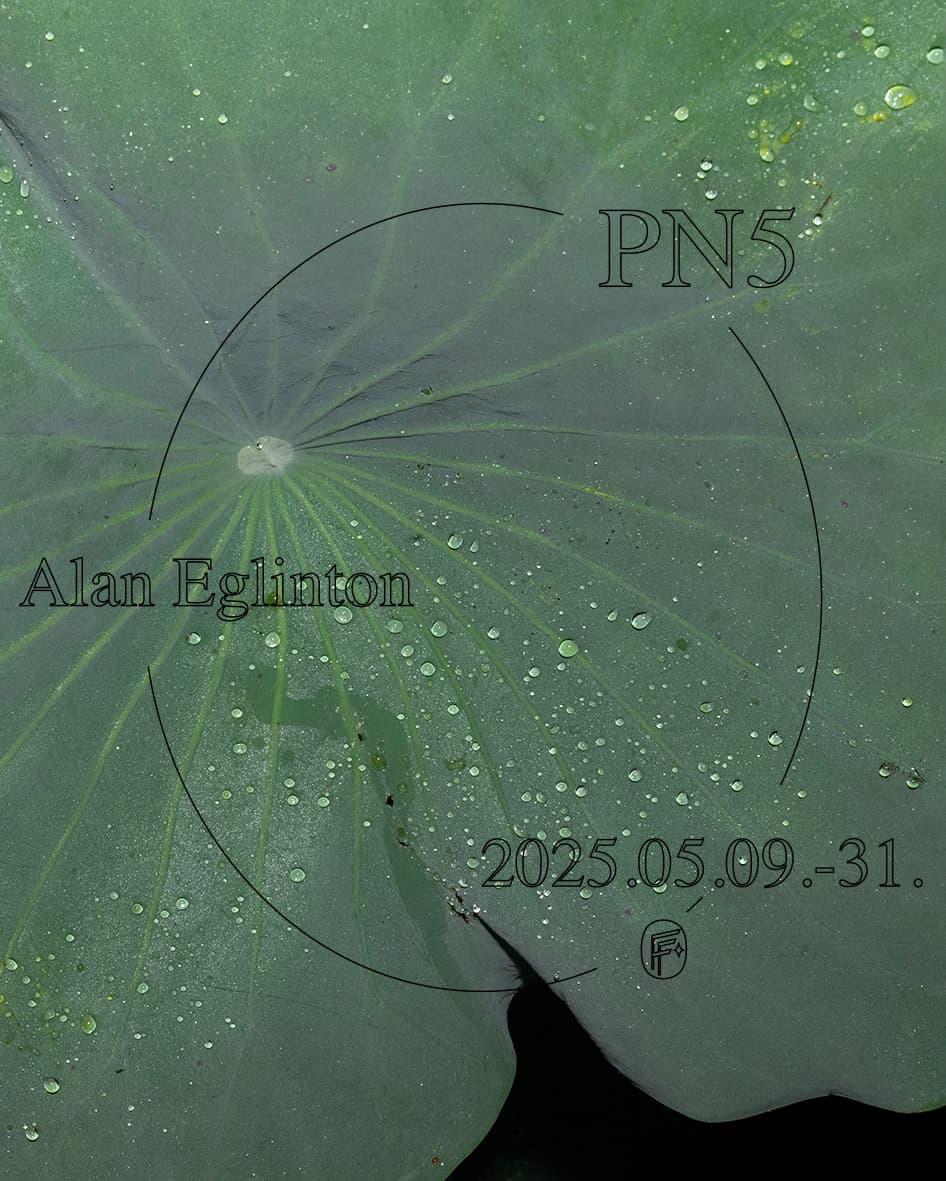 Alan Eglinton 개인전: PN5 1