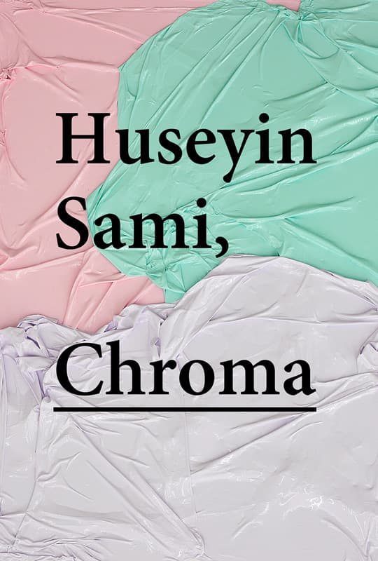 Huseyin Sami, Chroma 후세인 사미, 크로마 1