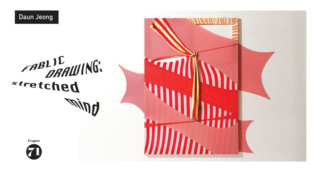 정다운 개인전 Fabric Drawing : stretched mind 1
