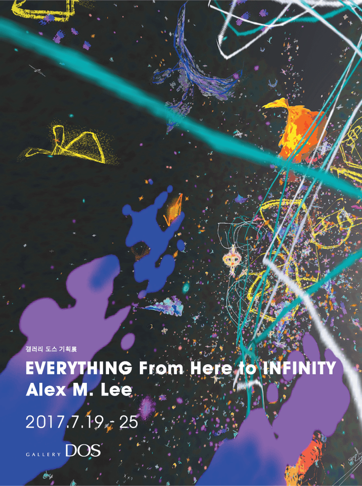 Alex M. Lee : Everything From Here to Infinity 1