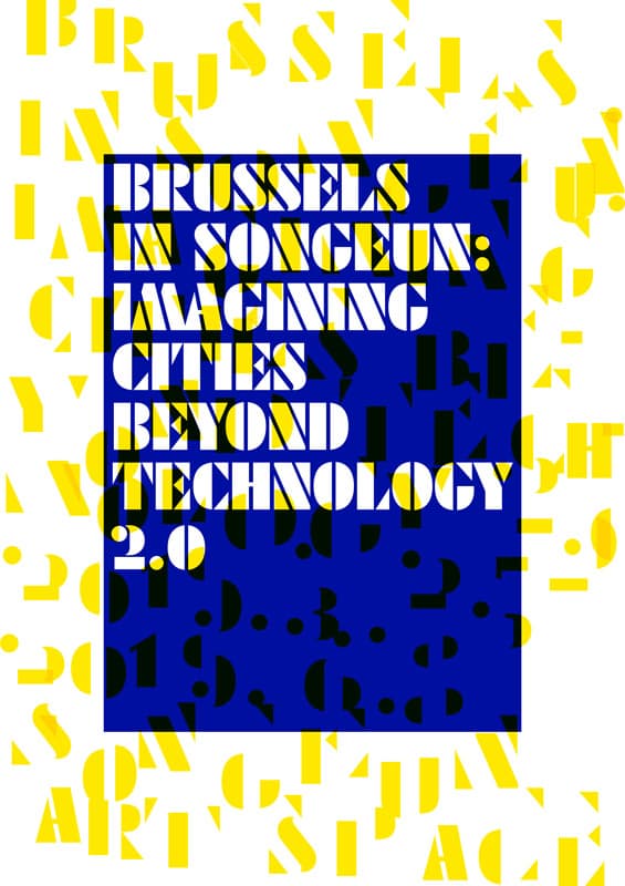 Brussels in SongEun: Imagining Cities Beyond Technology 2.0 1