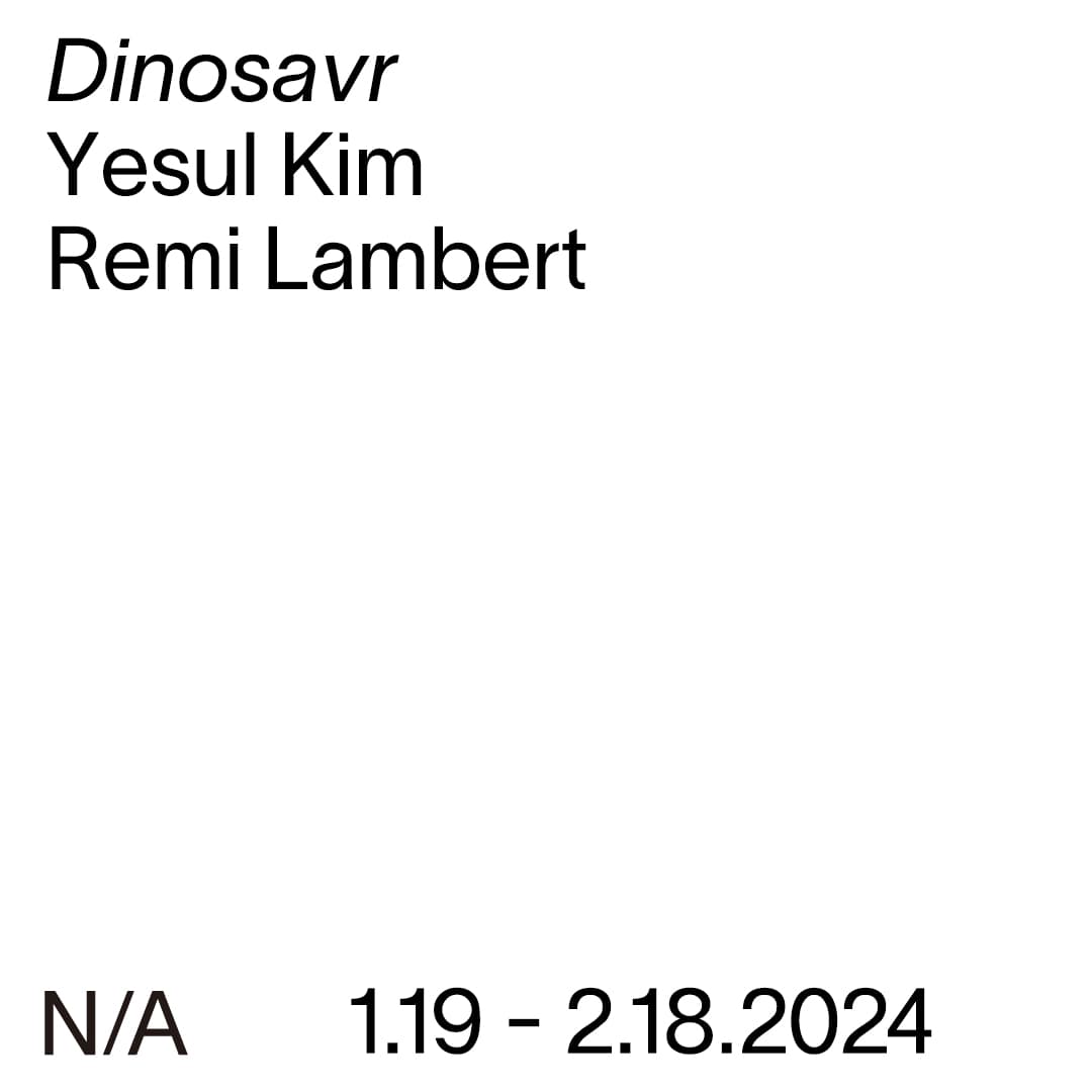 Yesul Kim, Remi Lambert: Dinosavr 1