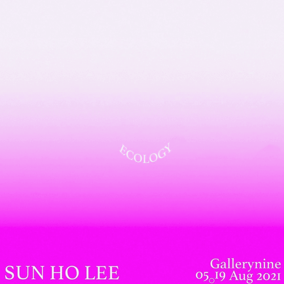 이선호 개인전: Ecology 1