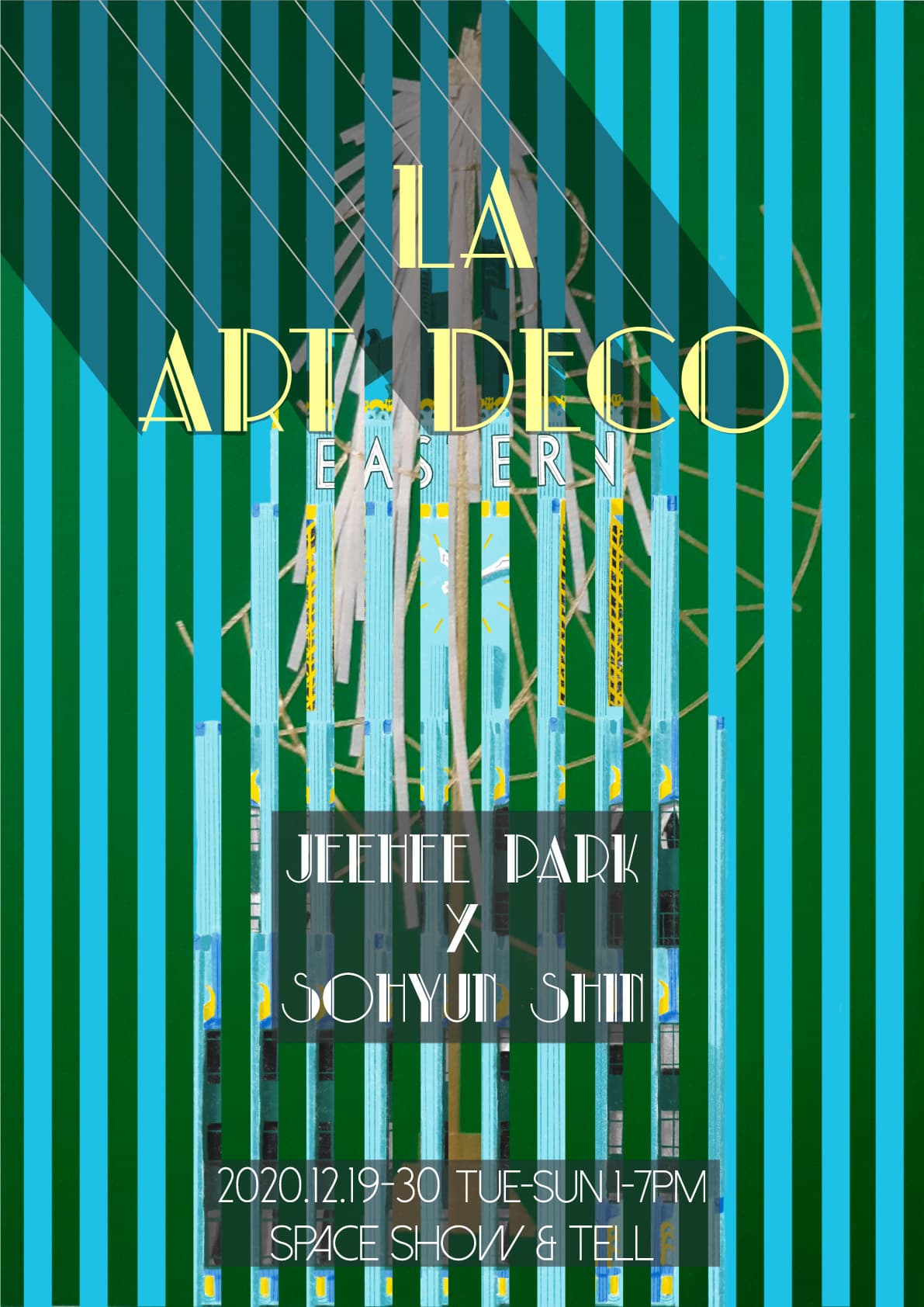 박지희x신소현 이인전 : LA ART DECO 1