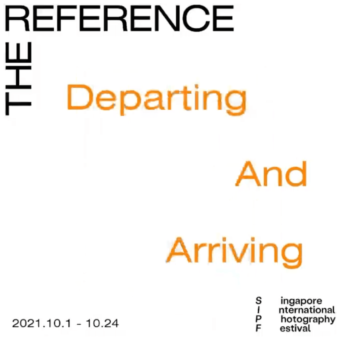 SIPF 2020: Departing and Arriving 1
