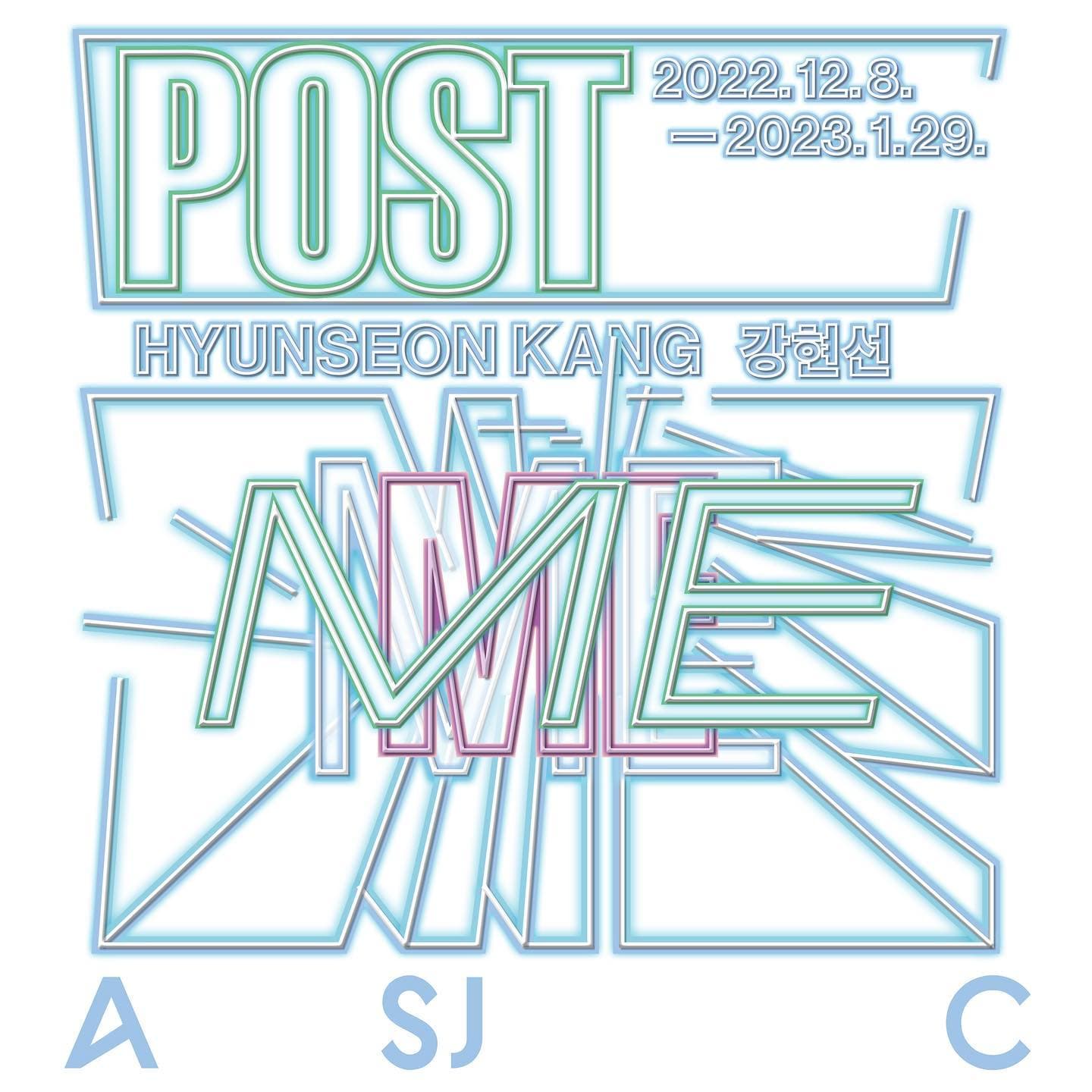 강현선: Post-Me Kang Hyunseon: Post-Me 1