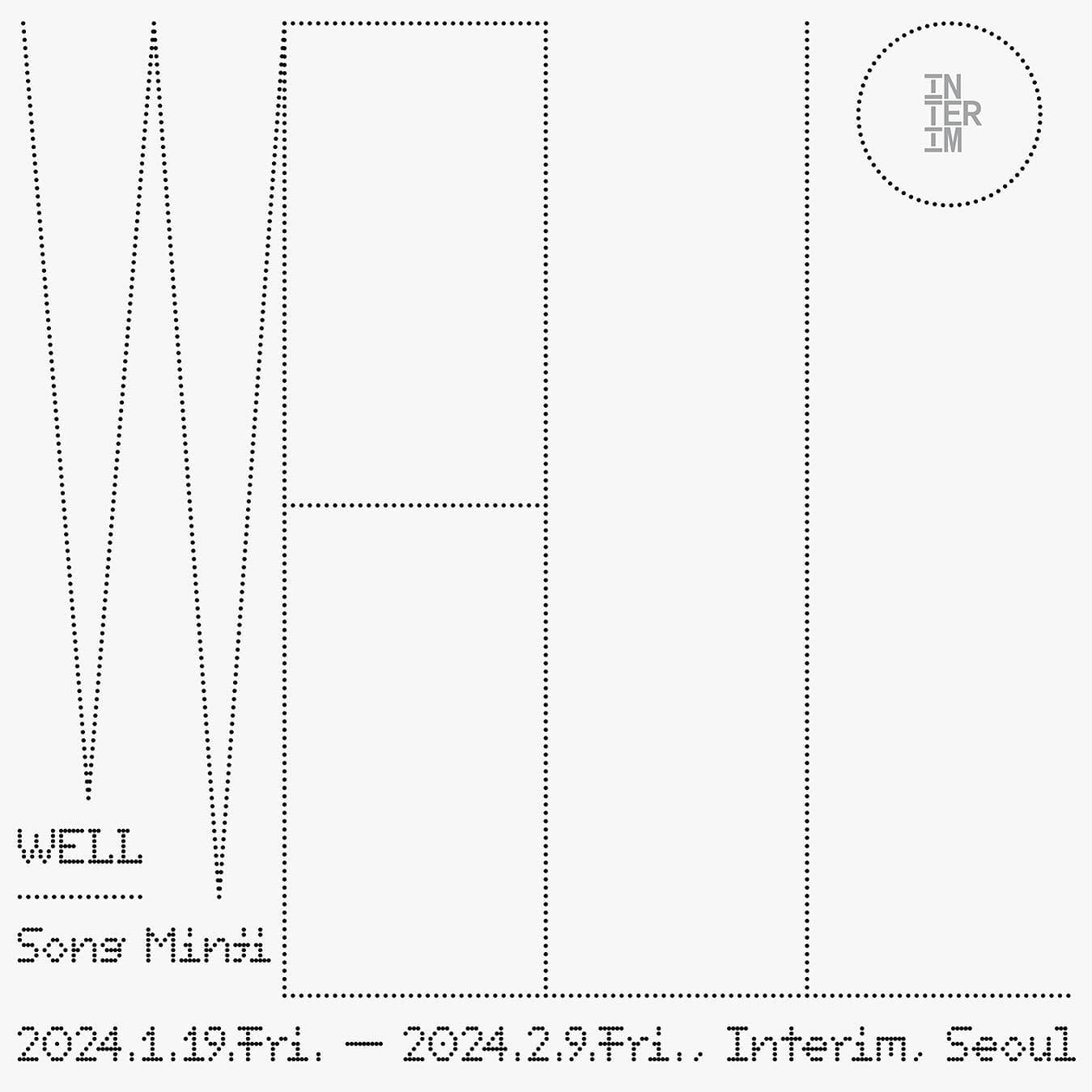 송민지 개인전: WELL 1