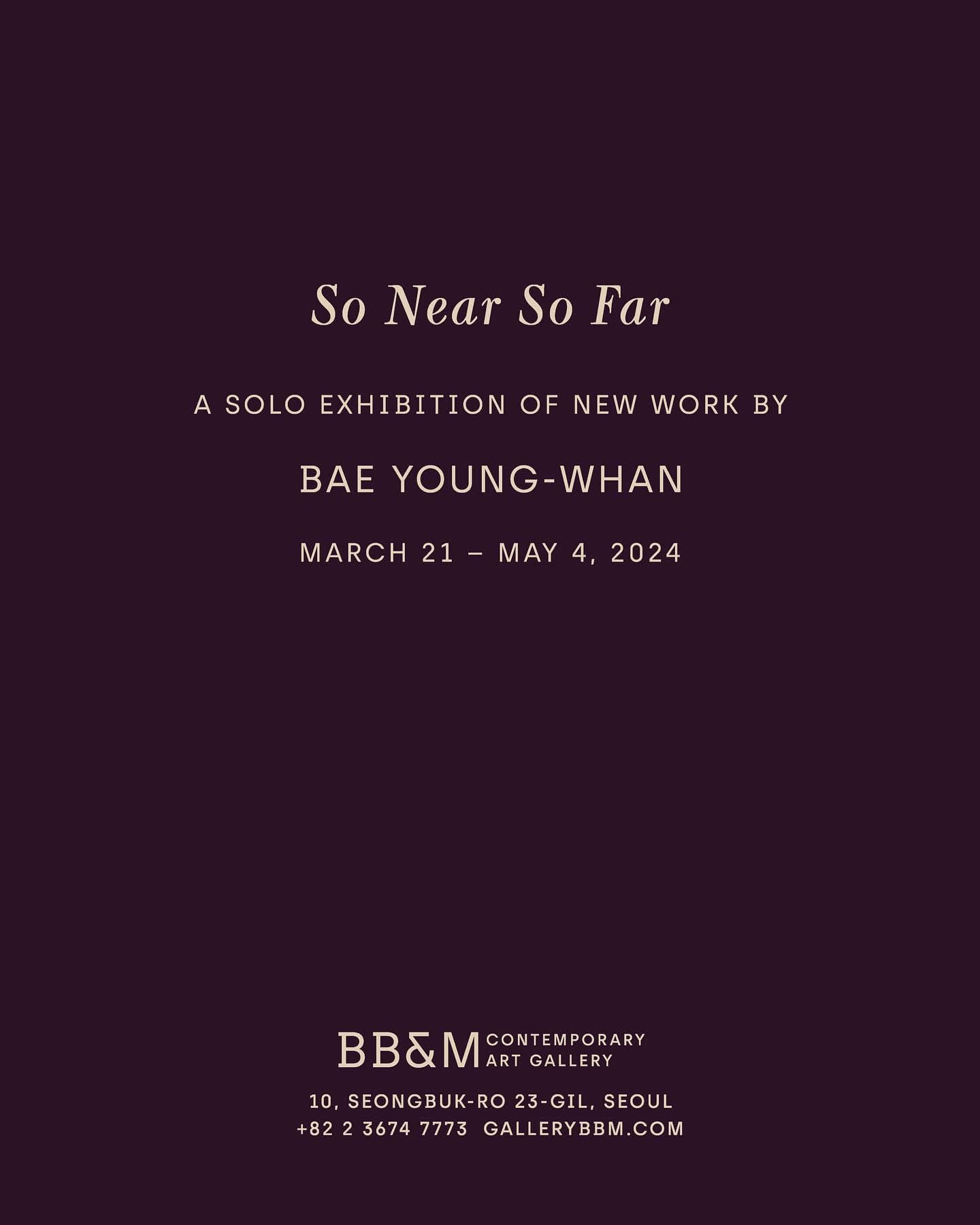 배영환 개인전: So Near So Far 1