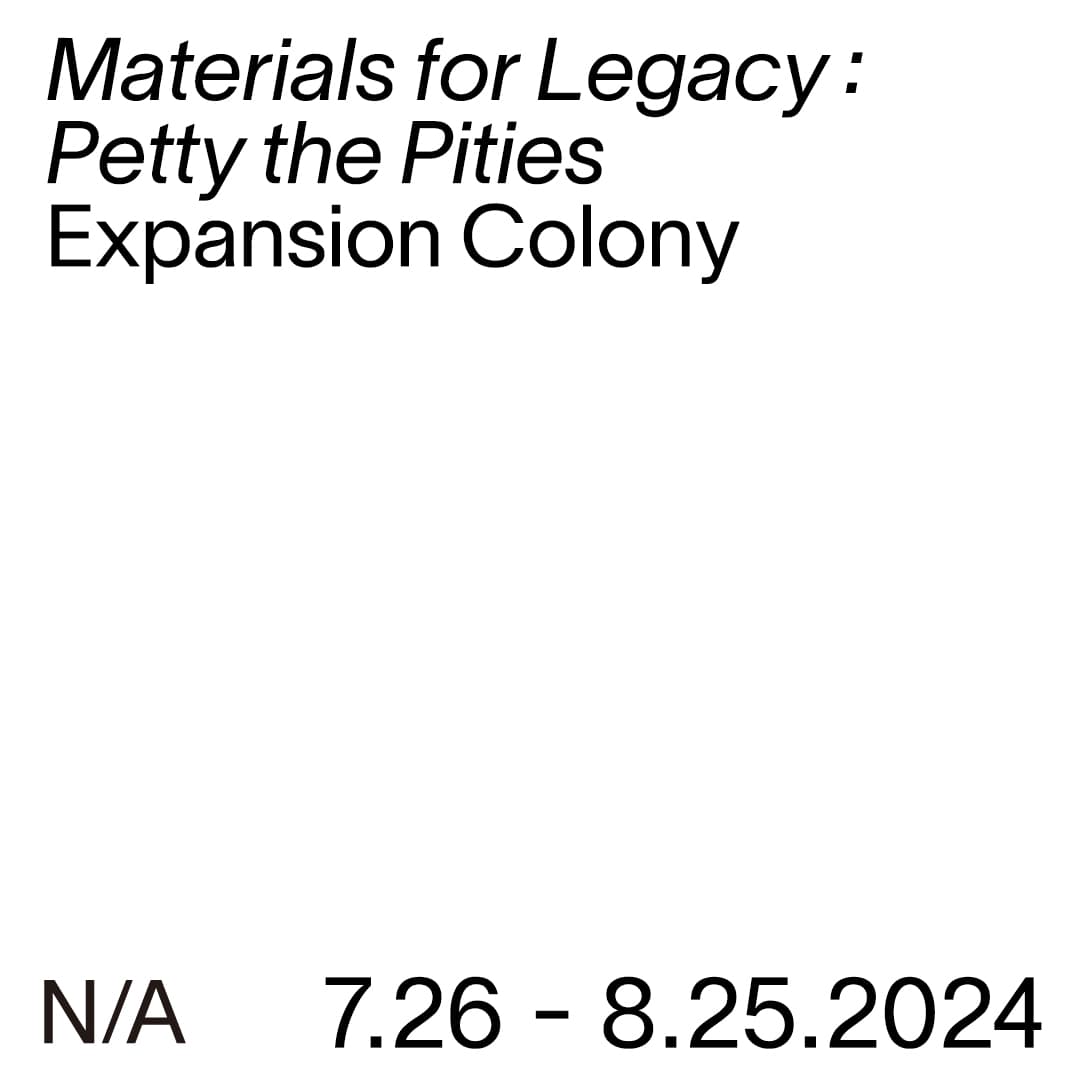 Materials for Legacy: Petty the Pities 1