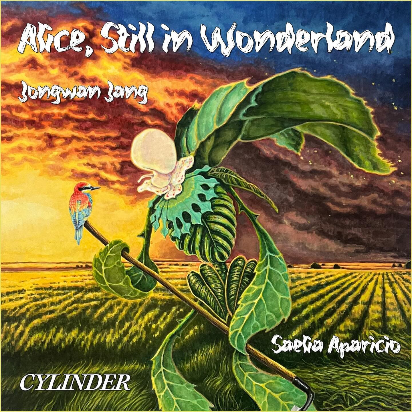장종완, 사엘리아 아파리시오: Alice, Still in Wonderland 1