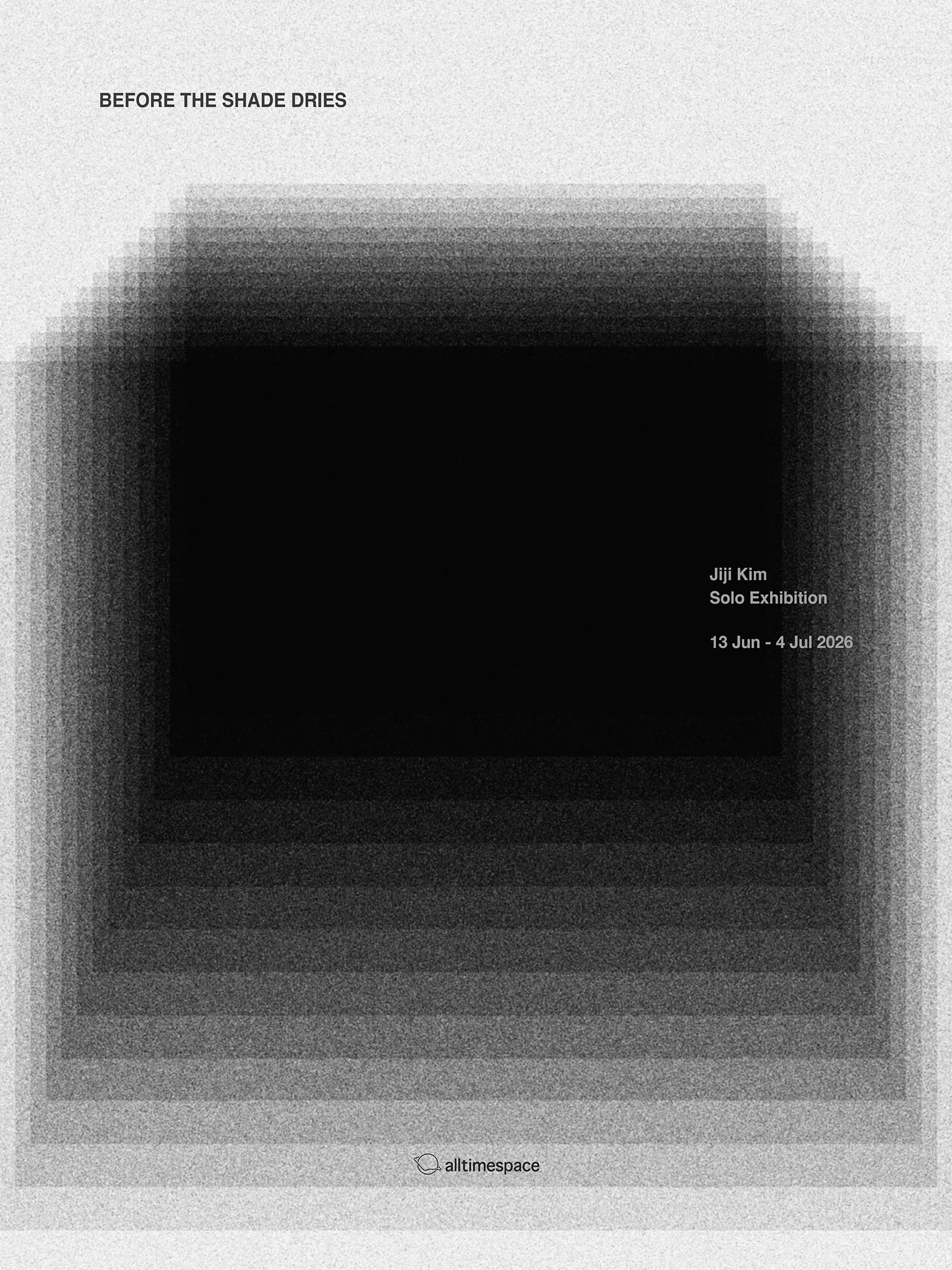 지지킴 개인전: Before the Shade Dries 1