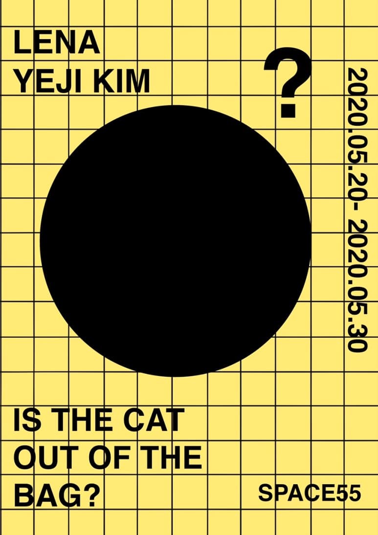 김예지, LENA: IS THE CAT OUT OF THE BAG? 1