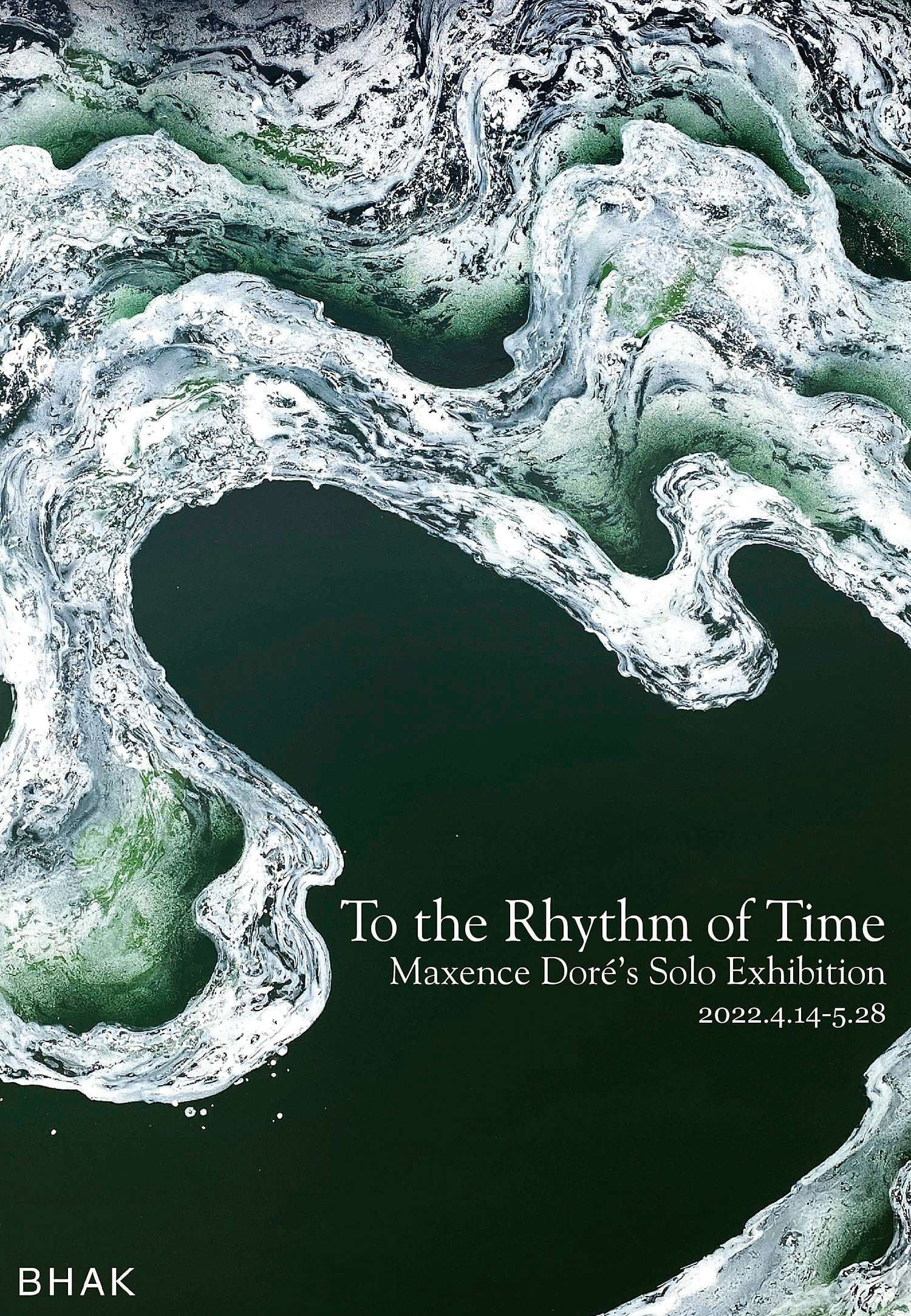 Maxence Dore: To the Rhythm of Time 1
