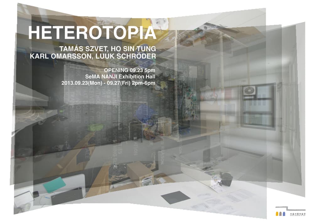 2013 국외단기입주자 3분기 성과보고전 : HETEROTOPIA 1