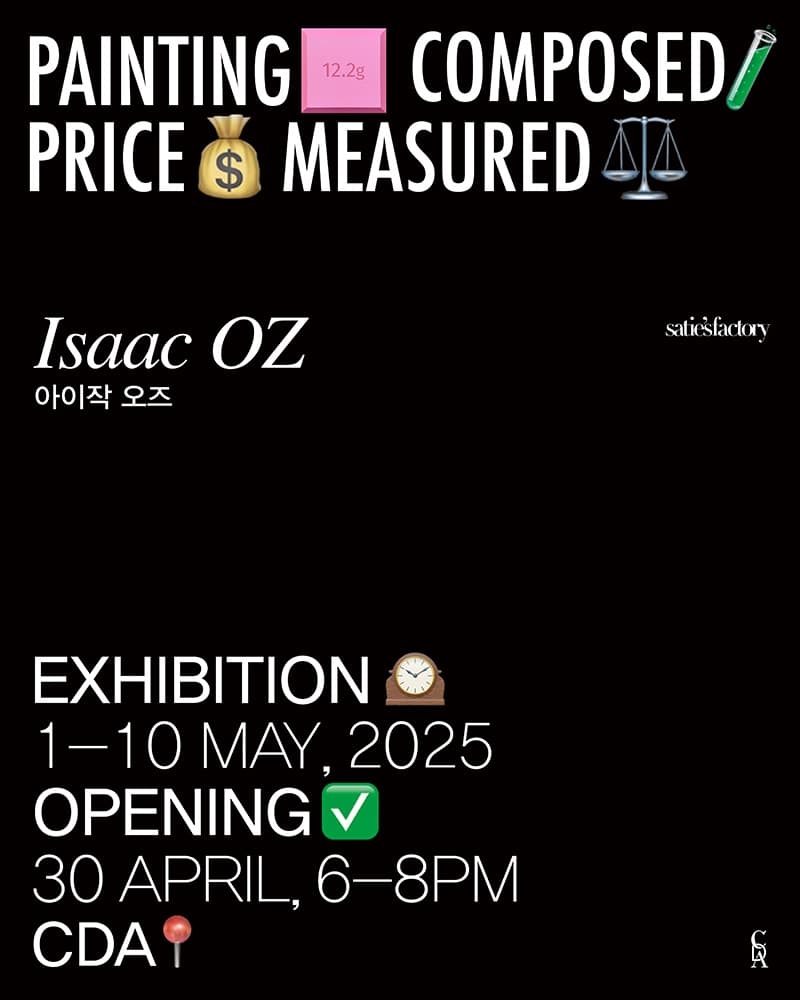 아이작 오즈: 구성된 그림에 측정된 가격 Izaac OZ: Painting Composed, Price Measured 1