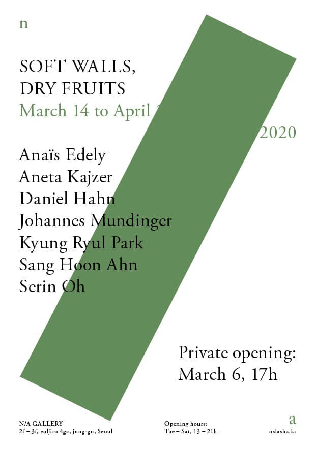 Soft Walls, Dry Fruits 1